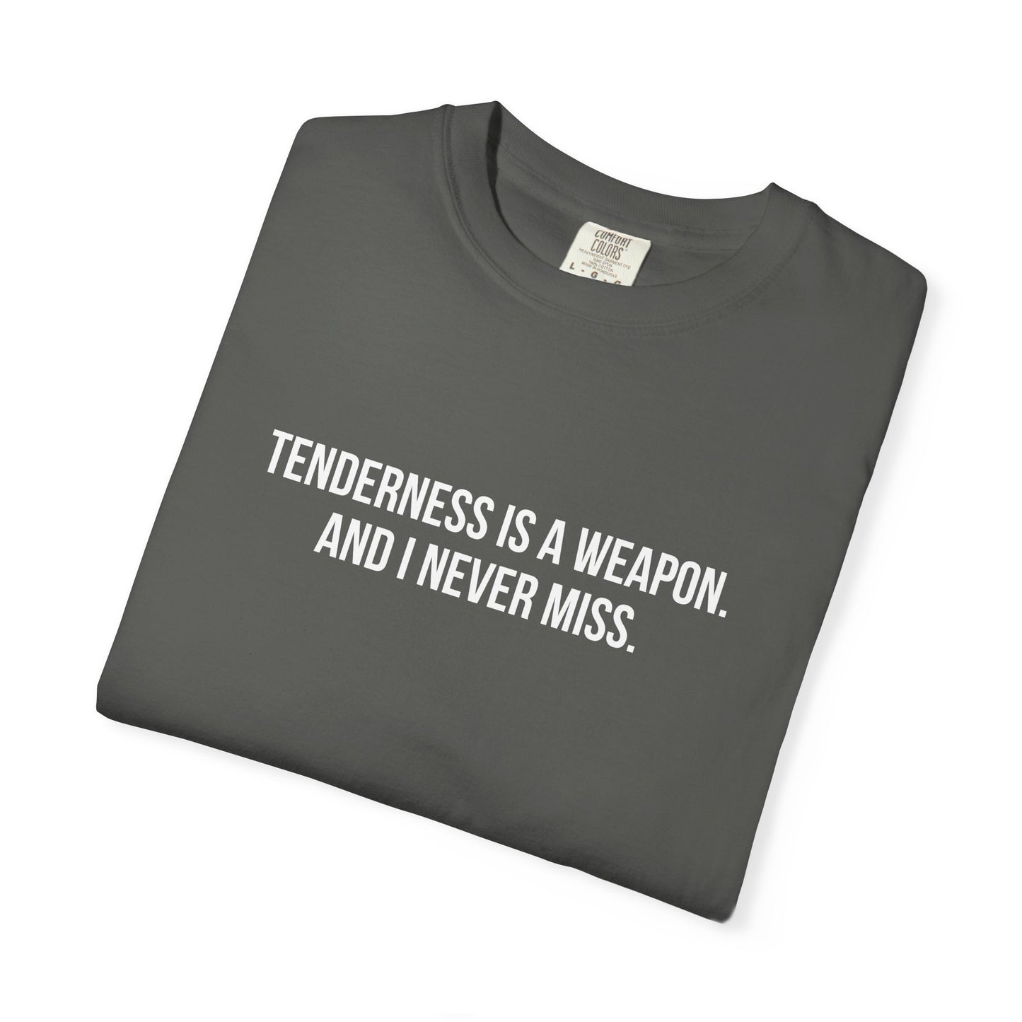 Tenderness Is a Weapon Tee | Thread & Thorn